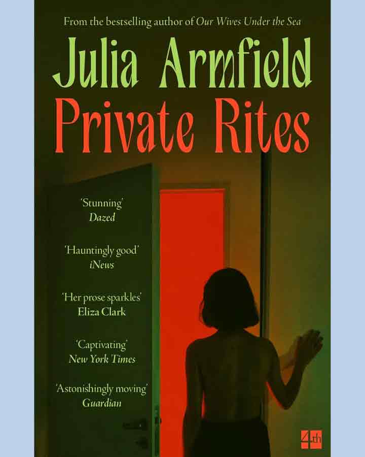 Private Rites by Julia Armfield