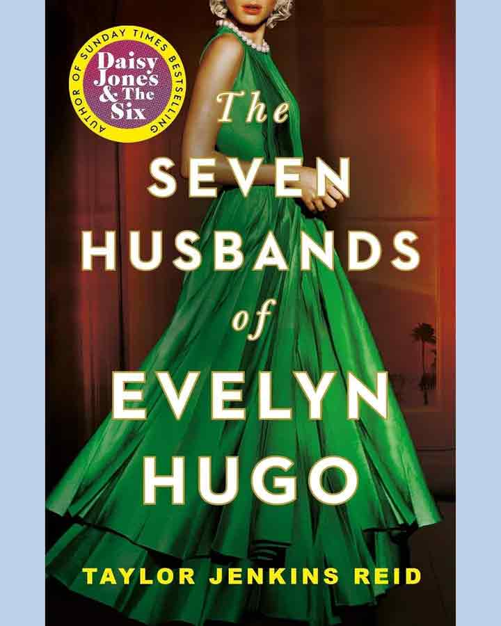 The Seven Husbands of Evelyn Hugo by Taylor Jenkins Reid