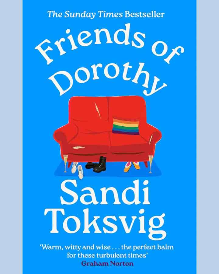 Friends of Dorothy by Sandi Toksvig