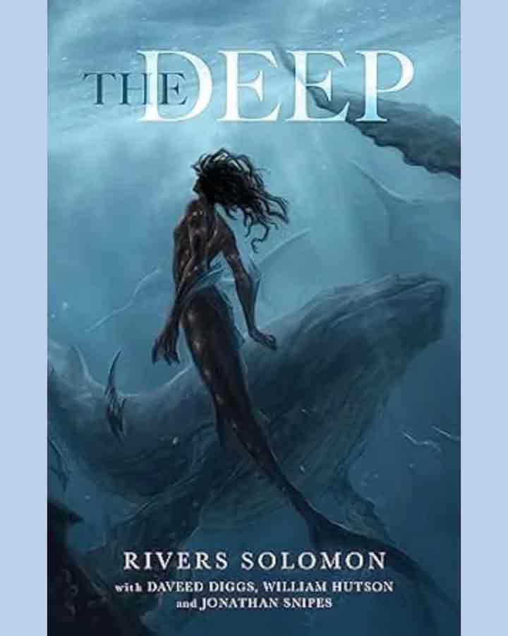 The Deep by Rivers Solomon