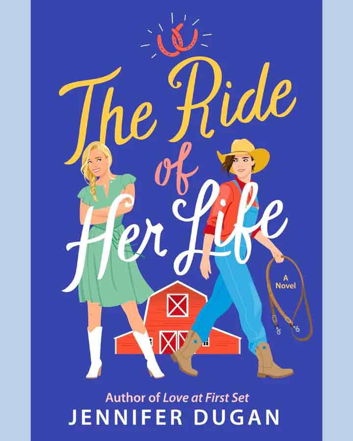 The Ride of Her Life by Jennifer Dugan