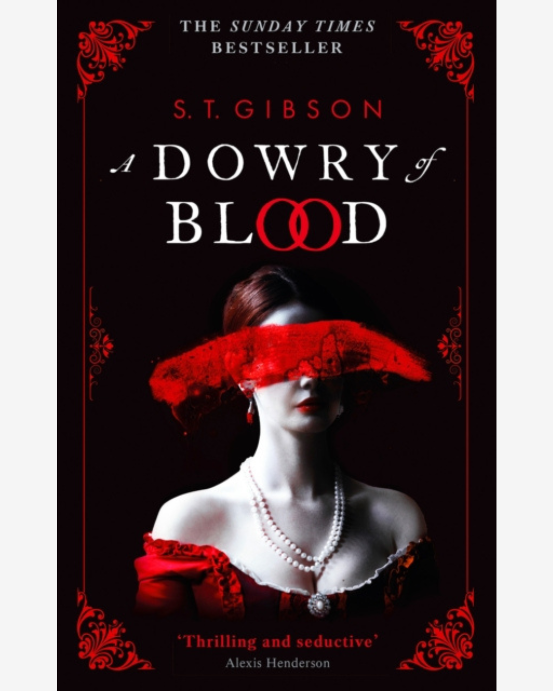 A Dowry of Blood by S.T Gibson