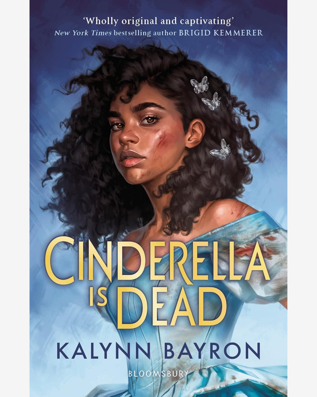 Cinderella Is Dead by Kalynn Bayron