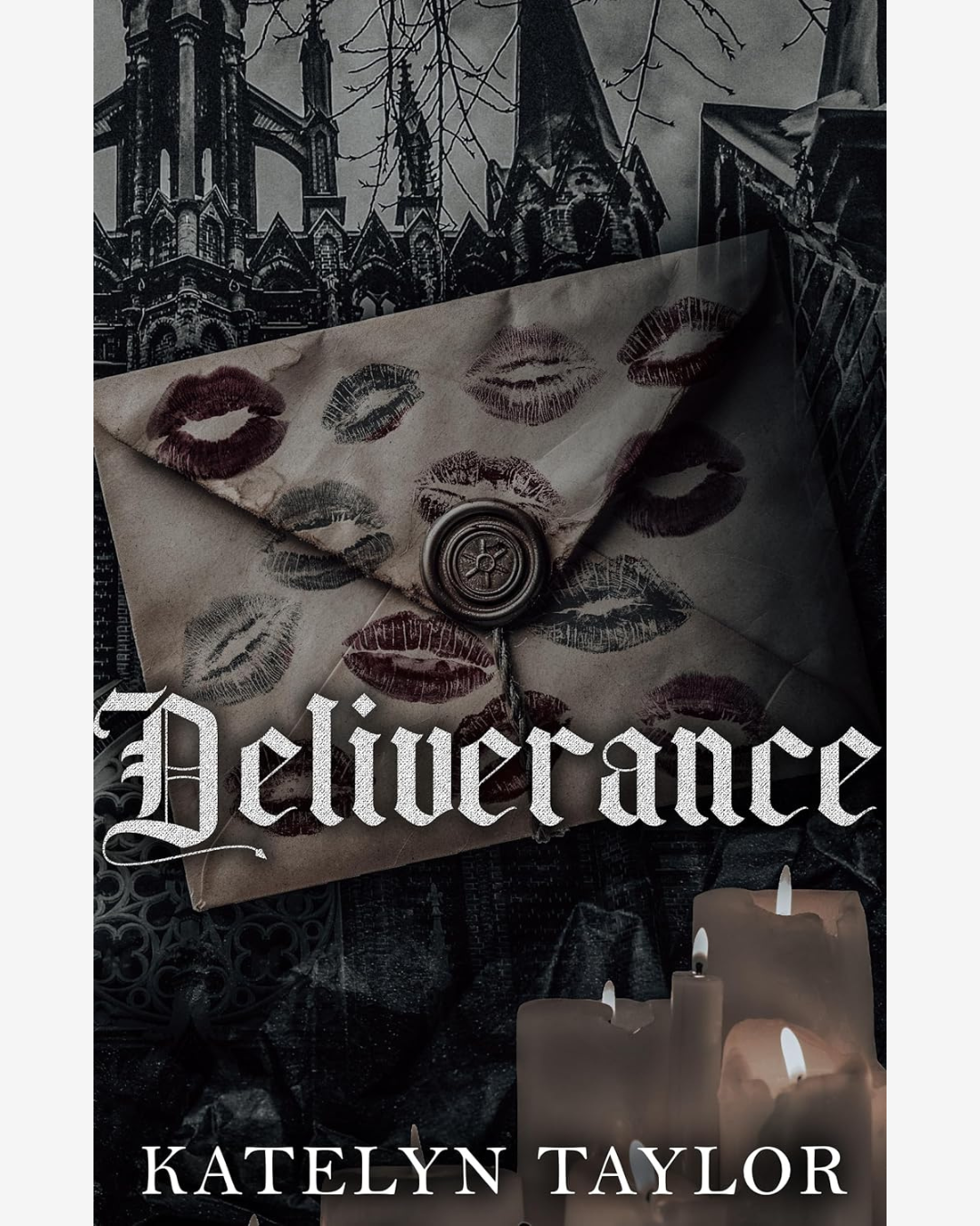 Deliverance by Katelyn Taylor