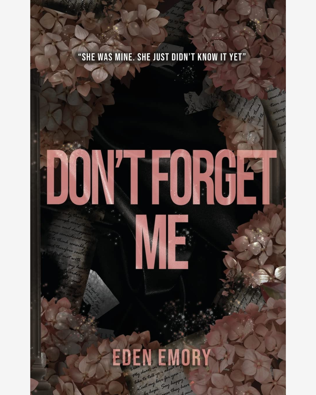 Don't Forget Me by Eden Emory
