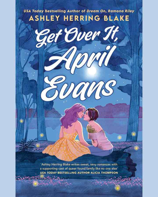 Get Over It, April Evans by Ashley Herring Blake