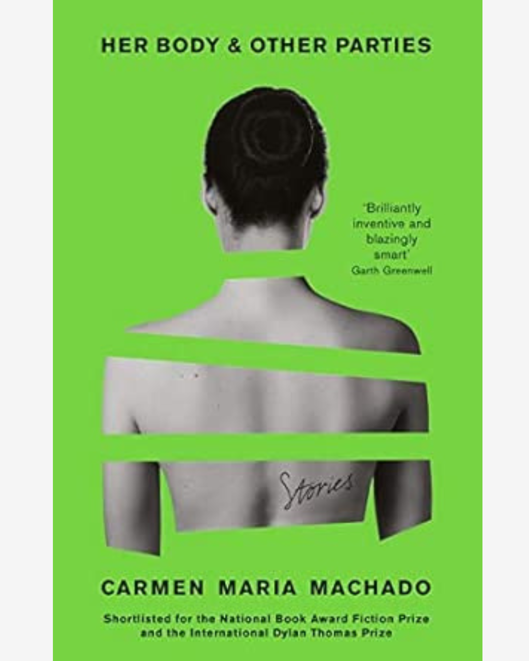 Her Body and Other Parties by Carmen Maria Machado