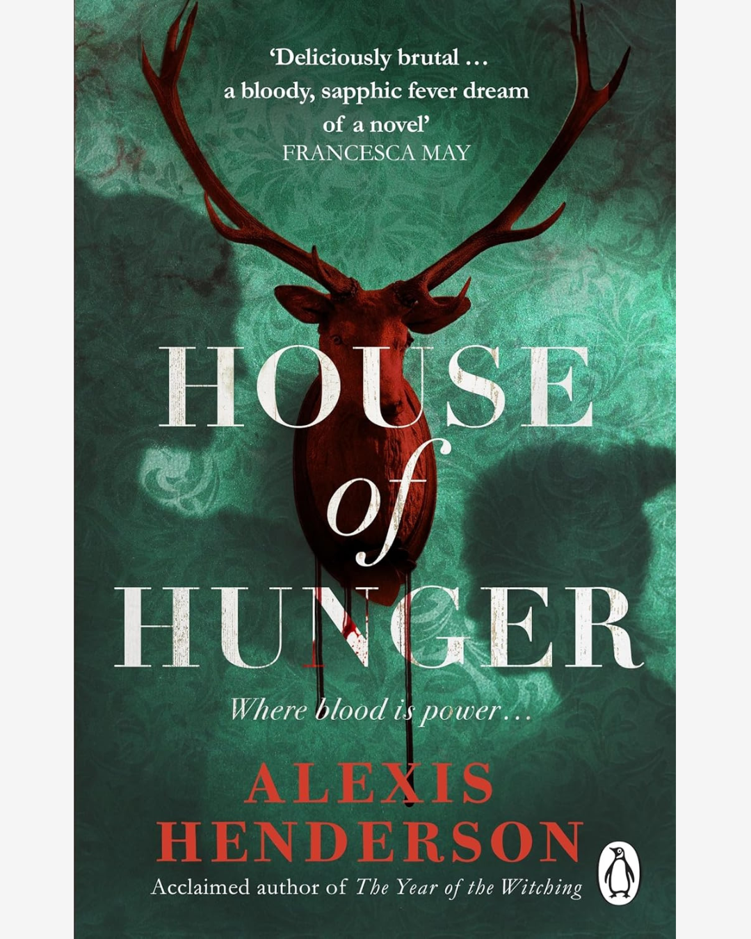 House of Hunger by Alexis Henderson
