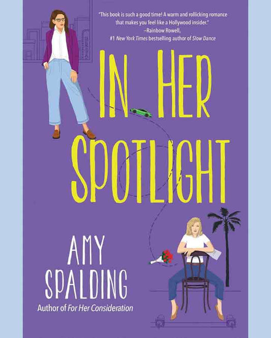 In Her Spotlight by Amy Spalding
