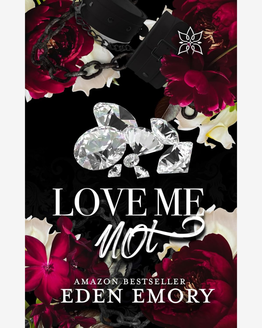 Love Me Not by Eden Emory
