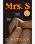 Mrs S by K. Patrick