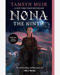 Nona the Ninth by Tamsyn Muir