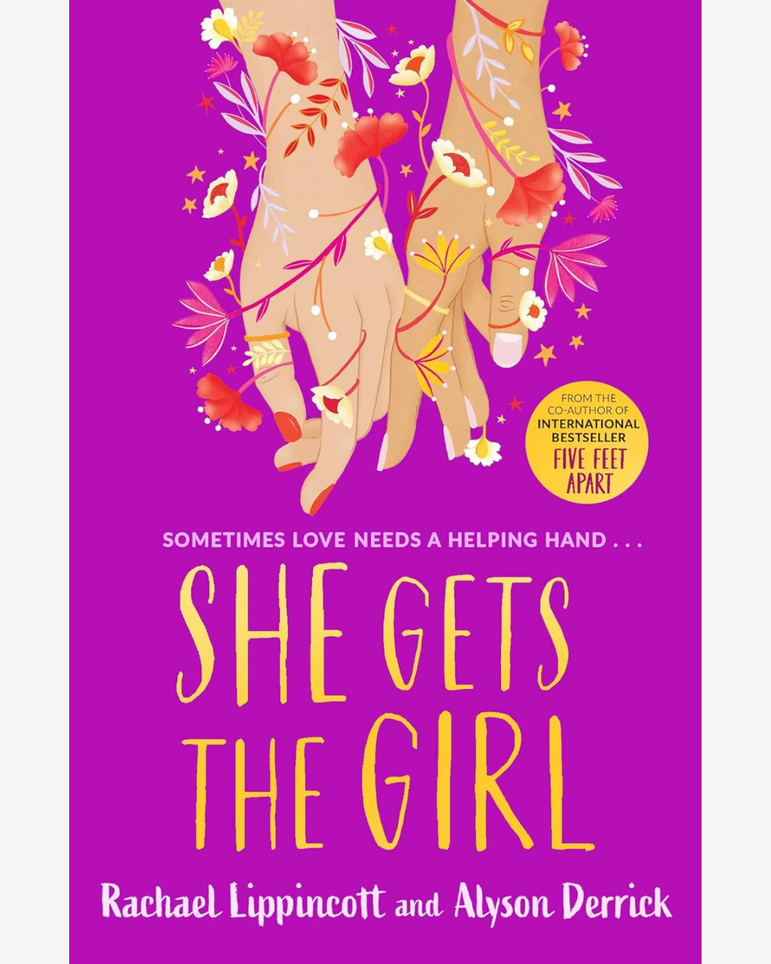 She Gets the Girl by Rachael Lippincott and Alyson Derrick