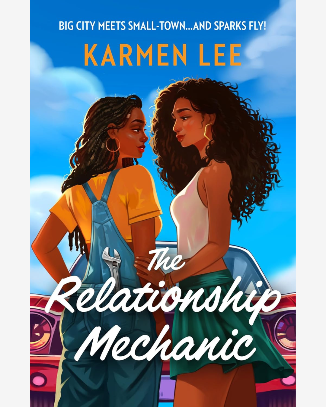 The Relationship Mechanic by Karmen Lee