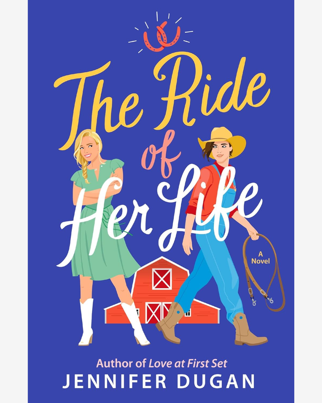 The Ride of Her Life by Jennifer Dugan
