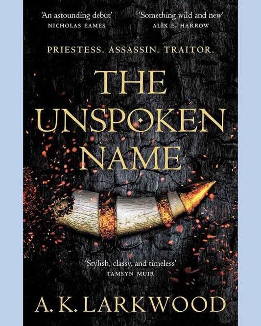 The Unspoken Name by A.K.Larkwood