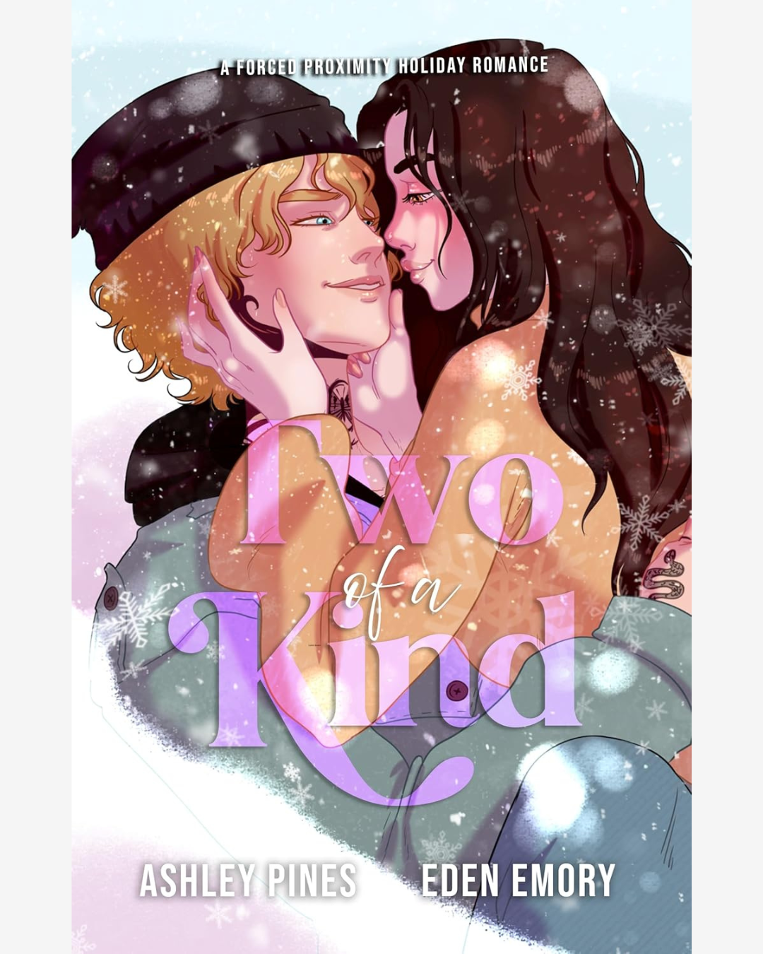 Two of a Kind by Ashley Pines and Eden Emory