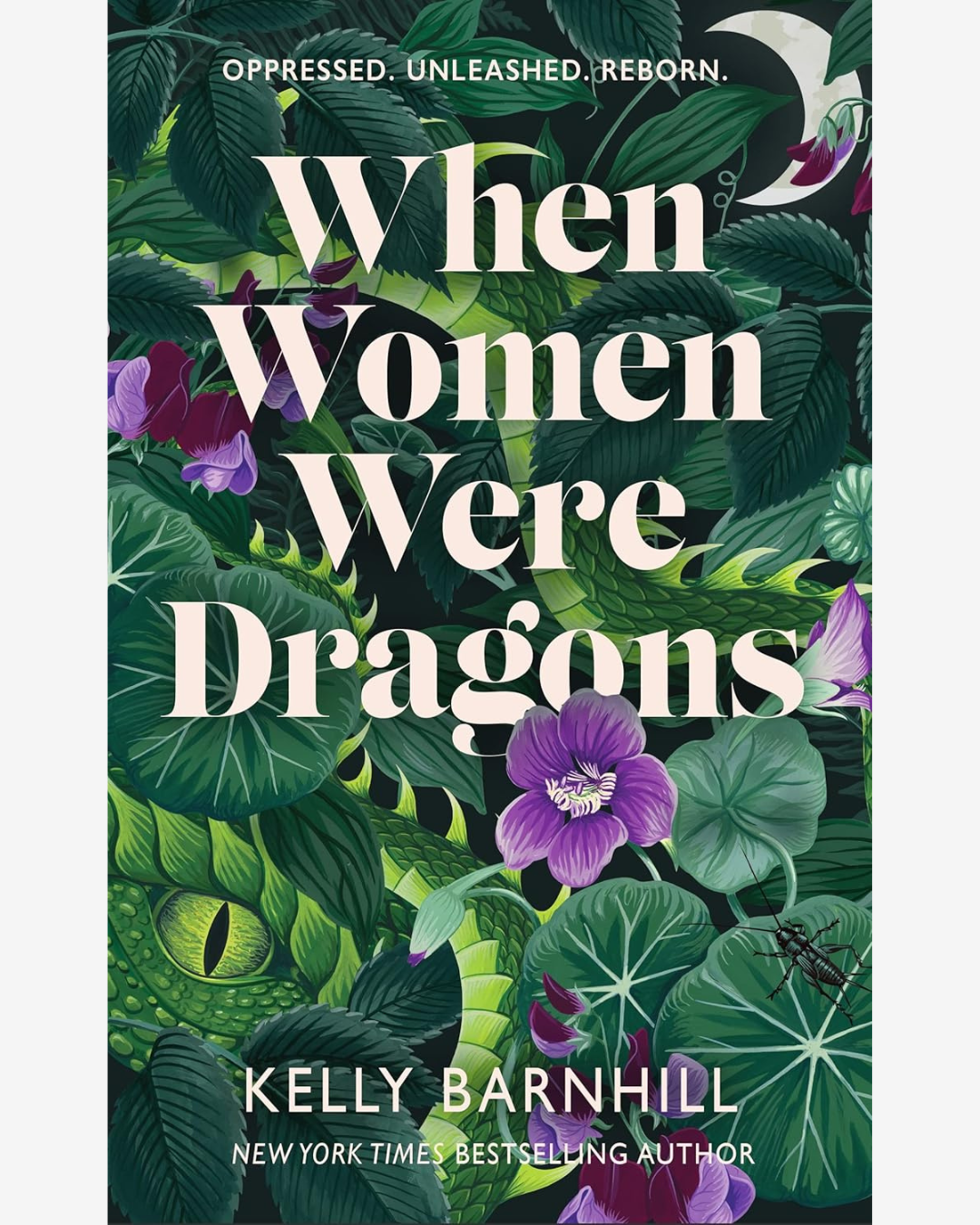 When Women Were Dragons by Kelly Barnhill